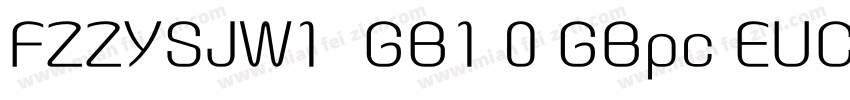 FZZYSJW1  GB1 0 GBpc EUC H字体转换